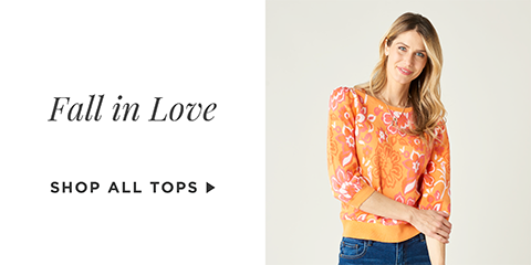 Fall In Love. Shop All Tops.