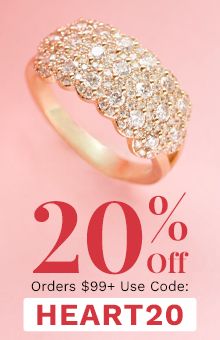 20% Off Orders $99+ Use Code: HEART20 *Exclusions Apply