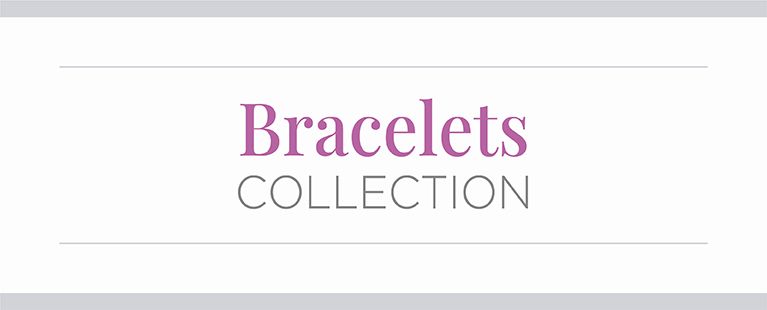 Bracelets Collection.
