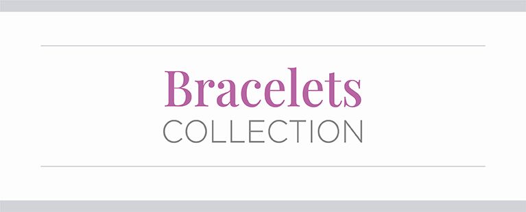 Bracelets Collection.