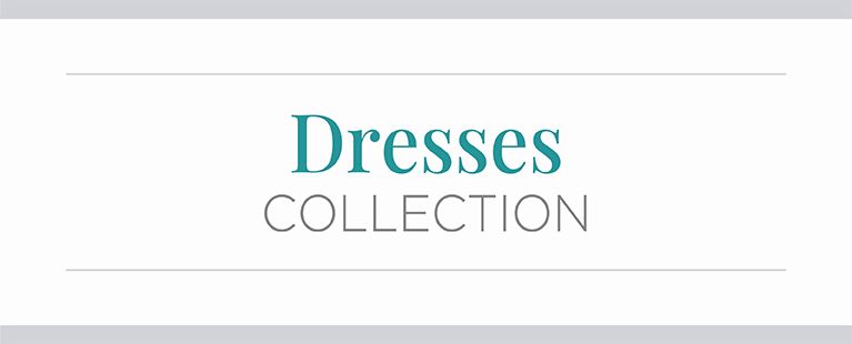 Dresses Collection.