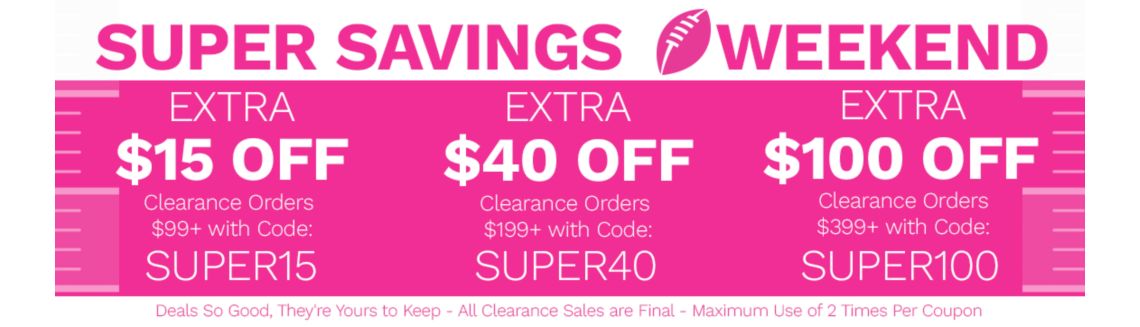 Super Savings Weekend