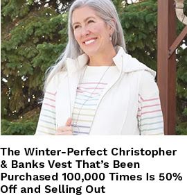 The winter-perfect Christopher & Banks Vest that's been purchased 100,000 times is 50% off and selling out!