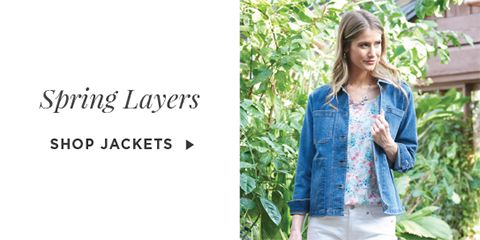 Spring Layers. Shop Jackets.