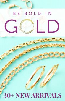 Be Bold in Gold -  30+ New Arrivals