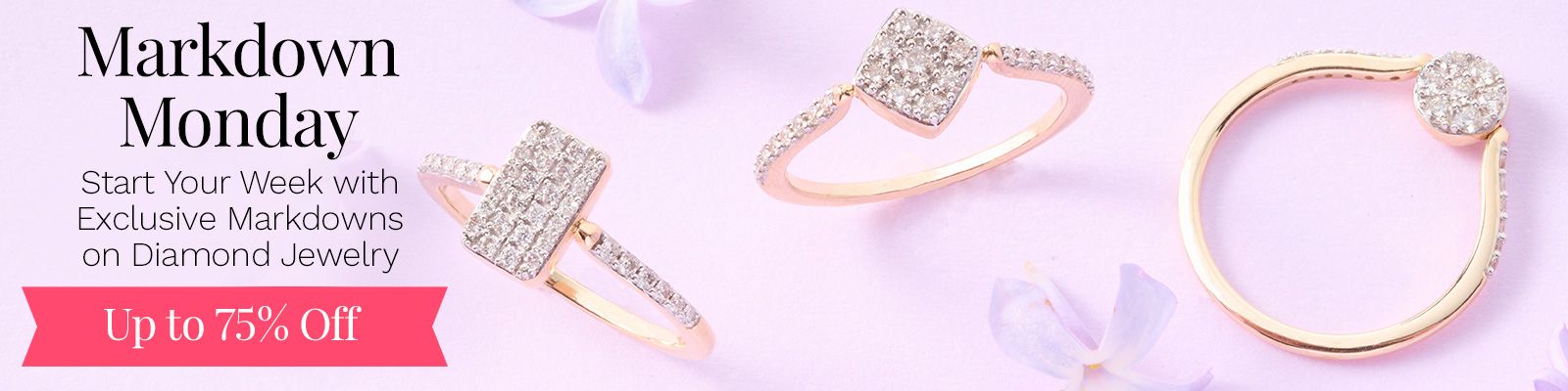 Markdown Monday | Start Your Week with Exclusive Markdowns Diamond Jewelry Ft. 213-557