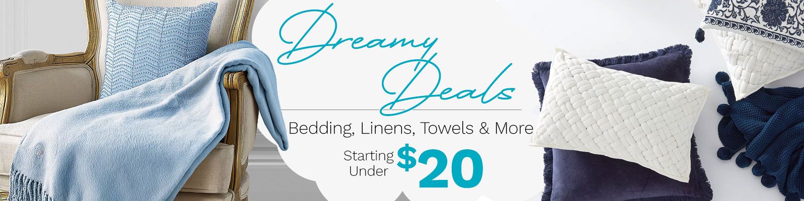 Dreamy Deals Starting Under $20