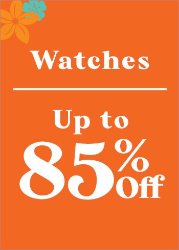 Watches Up to 85% Off