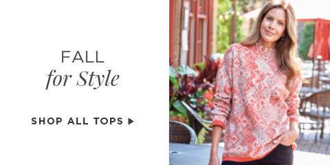 Fall for Style. Shop All Tops.