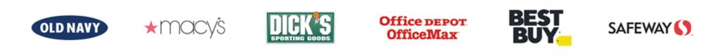 Old Navy, Macy's, Dick's Sporting Goods, Office Depot/Office Max, Best Buy, and Safeway.