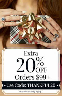 Extra 20% Off Orders $99+ Use Code: THANKFUL20 *Exclusions May Apply