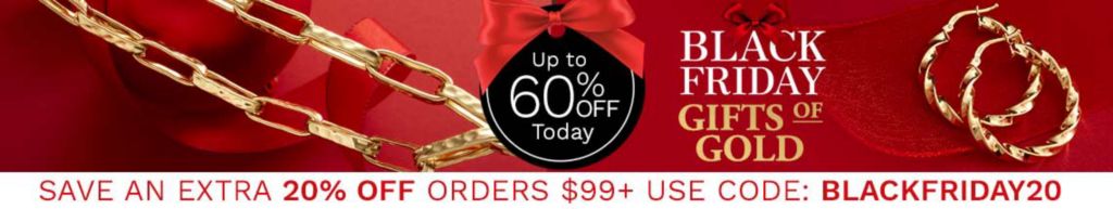 Black Friday Gifts of Gold | Up to 60% Off Today | 191-345,  199-794