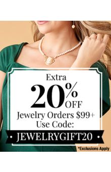 Extra 20% Off Jewelry Orders $99+ Use Code: JEWELRYGIFT20 *Exclusions Apply