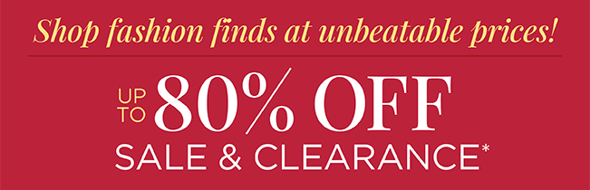 Shop fashion finds at unbeatable prices! Up To 80% Off Sale & Clearance!