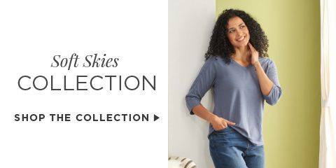 Soft Skies Collection. Shop The Collection.